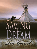 Saving the Dream (Dakota Territory #2)