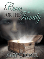 A Cure For The Family