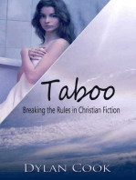 Taboo: Breaking the Rules In Christian Fiction