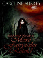 Second Night: More Fairytales Retold