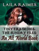 Tiny Tragedies - The Sundry Files