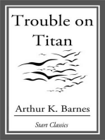 Trouble on Titan