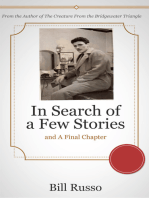 In Search of a Few Stories and a Final Chapter