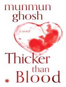 Thicker than Blood by Munmun Ghosh - Ebook | Scribd