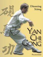 Yan Chi Gong: Eine fast vergessene Shaolin-Tradition