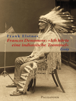 Frances Densmore: "Ich hörte eine indianische Trommel": Die Ethnologin Frances Densmore als Bewahrerin indianischen Kulturgutes
