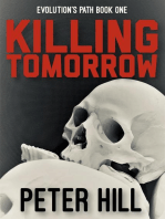Killing Tomorrow: Evolution's Path, #1