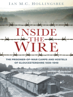 Inside the Wire: Gloucestershire's POW Camps in the Second World War 1939-48
