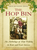 The Hop Bin: An Anthology of Hop Picking in Kent and East Sussex