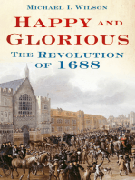 Happy and Glorious: The Revolution of 1688