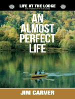 An Almost Perfect Life: Life at the Lodge, #1