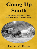 Going Up South: Historical Gleanings from New York State’s North Country