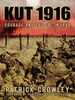 Kut 1916: The Forgotten British Disaster in Iraq