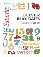 Leicester in 100 Dates