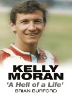 Kelly Moran: A Hell of a Life