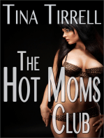 The Hot Moms Club *an Older Woman Younger Man MILF Fantasy*