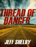 Thread of Danger: The Joe Tyler Series, #7