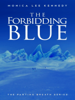 The Forbidding Blue