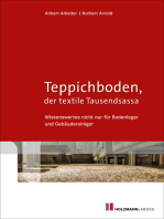 Teppichboden - der textile Tausendsassa: Wissenswertes nicht nur für Bodenleger und Gebäudereiniger