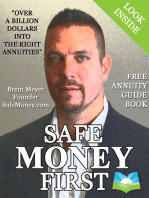 Safe Money First