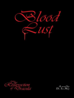 Blood Lust - The Resurrection of Dracula
