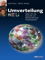 Umverteilung neu: Ideen für die Zukunft von Wirtschaft und Finanzsystem