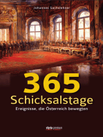 365 Schicksalstage: Ereignisse, die Österreich bewegten Überarbeitete Neuauflage