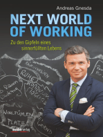 Next World of Working: Zu den Gipfeln eines sinnerfüllten Lebens