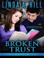 Broken Trust: Silicon Valley Secrets, #1