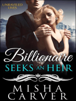 Billionaire Seeks An Heir Book 2: Unraveled Lives: Billionaire Seeks An Heir, #2