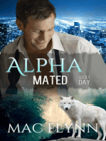 Lucky Day: Alpha Mated #3 (Alpha Billionaire Werewolf Shifter Romance): Alpha Mated, #3