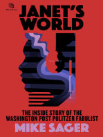 Janet’s World: The Inside Story of Washington Post Pulitzer Fabulist Janet Cooke