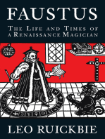 Faustus: The Life and Times of a Renaissance Magician