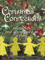 Christmas Connections: Miracles, One Good Deed At A Time