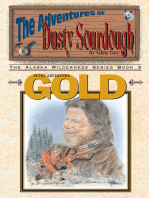 Adventure Gold: Adventures of Dusty Sourdough, Book 3