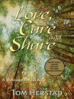 Love, Care and Share, A Message For Us All