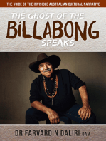 The Ghost of the Billabong Speaks