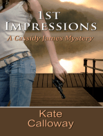 Ist Impression: A Cassidy James Mystery