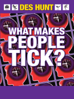 What Makes People Tick: How to Understand Yourself and Others: How to Understand Yourself and Others
