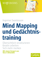 Mind Mapping und Gedächtsnistraining: Übersichtlich strukturieren, kreativ arbeiten, sich mehr merken