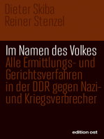 Im Namen des Volkes: Ermittlungs- und Gerichtsverfahren in der DDR gegen Nazi- und Kriegsverbrecher