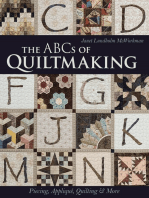 The ABCs of Quiltmaking: Piecing, Appliqué, Quilting & More