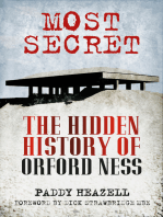 Most Secret: The Hidden History of Orford Ness