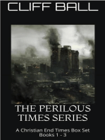 The Perilous Times Box Set - A Christian End Times Series: Perilous Times
