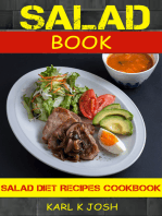 Salad Book: Salad Diet Recipes Cookbook