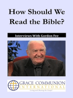 How Should We Read the Bible? Interviews With Gordon Fee