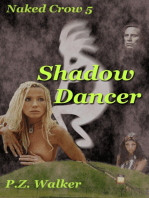 Naked Crow 5: Shadow Dancer