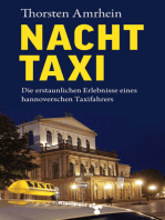 NachtTaxi: Die erstaunlichen Erlebnisse eines hannoverschen Taxifahrers