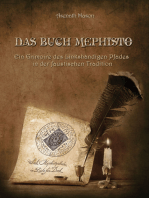 Das Buch Mephisto: Ein Grimoire des Linkshändigen Pfades in der faustischen Tradition