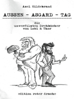 Aussen - Asgard - Tag